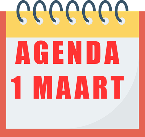 Agenda 1 maart Agenda 1 maart