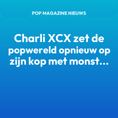 Charli XCX zet de popwereld opnieuw op zijn kop met monsterlijk remix-album